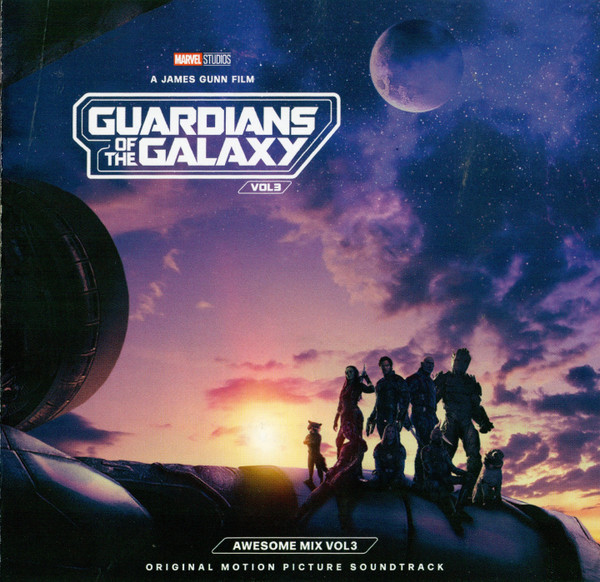 Guardians Of The Galaxy: Vol. 3 (Awesome Mix: Vol. 3) (Original Motion Picture Soundtrack)